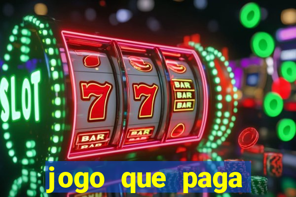 jogo que paga dinheiro sem depositar nada